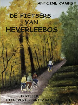 cover image of De fietsers van Heverleebos